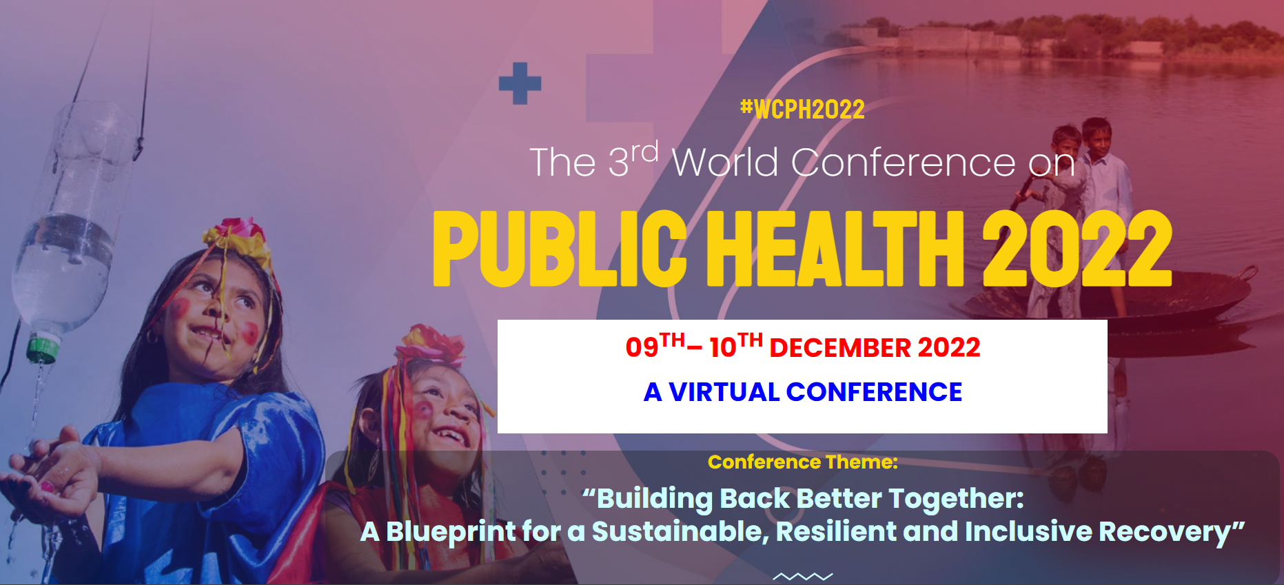 The 3rd World Conference On Public Health 2022 - WCPH 2022